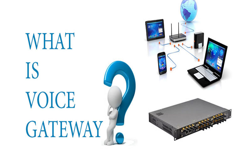voice gateway là gì? gồm những loại nào?