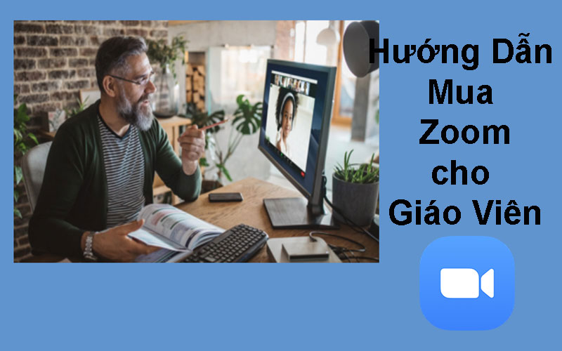 Cách mua tài khoản Zoom cho giáo viên