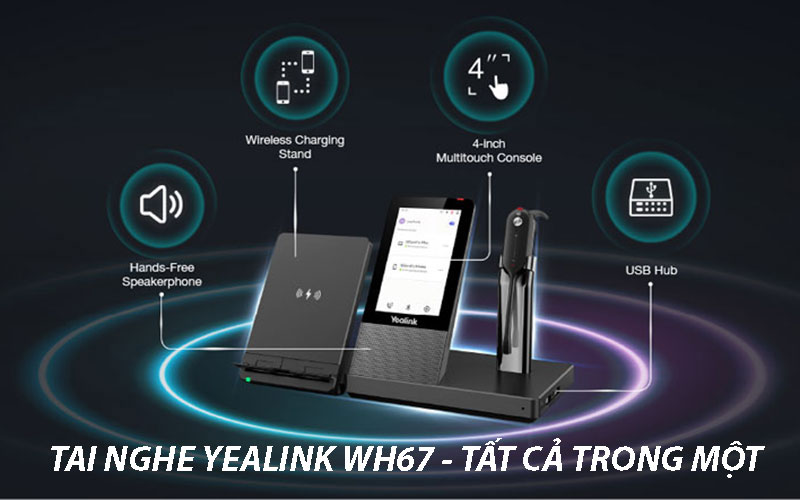 Tai nghe không dây Yealink WH67 tích hợp tất cả trong một