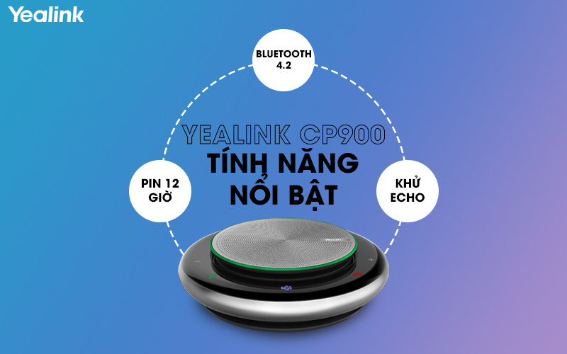 Loa hội nghị không dây Yealink CP900 và đặc điểm cấu tạo