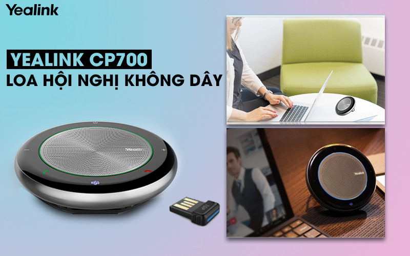 Yealink CP700 thiết bị loa hội nghị không dây trực tuyến