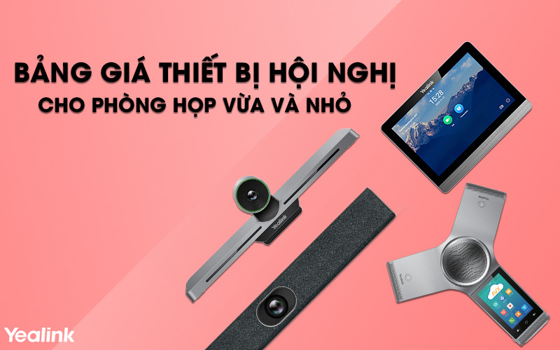 bang-gia-thiet-bi-cho-phong-hop-vua-va-nho