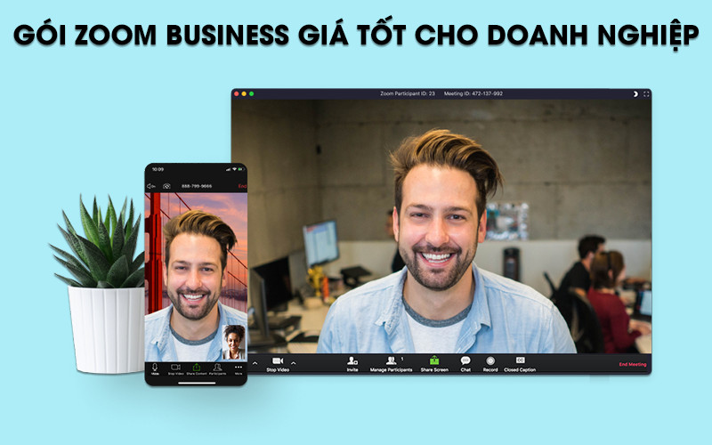 Bán Zoom Business giá tốt dành cho các doanh nghiệp