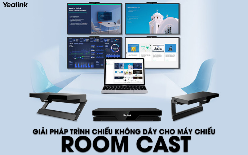 Yealink Roomcast - giải pháp trình chiếu không dây cho máy chiếu