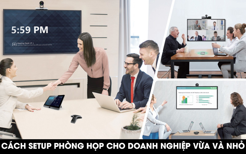 Cách seup phòng họp trực tuyến tại nhà
