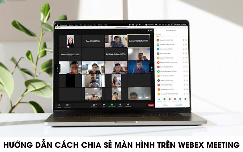Hướng dẫn cách chia sẻ màn hình trên Webex Meeting