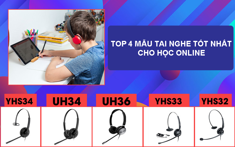 TOP 4 mẫu tai nghe giá rẻ được đánh giá tốt nhất cho học tập online