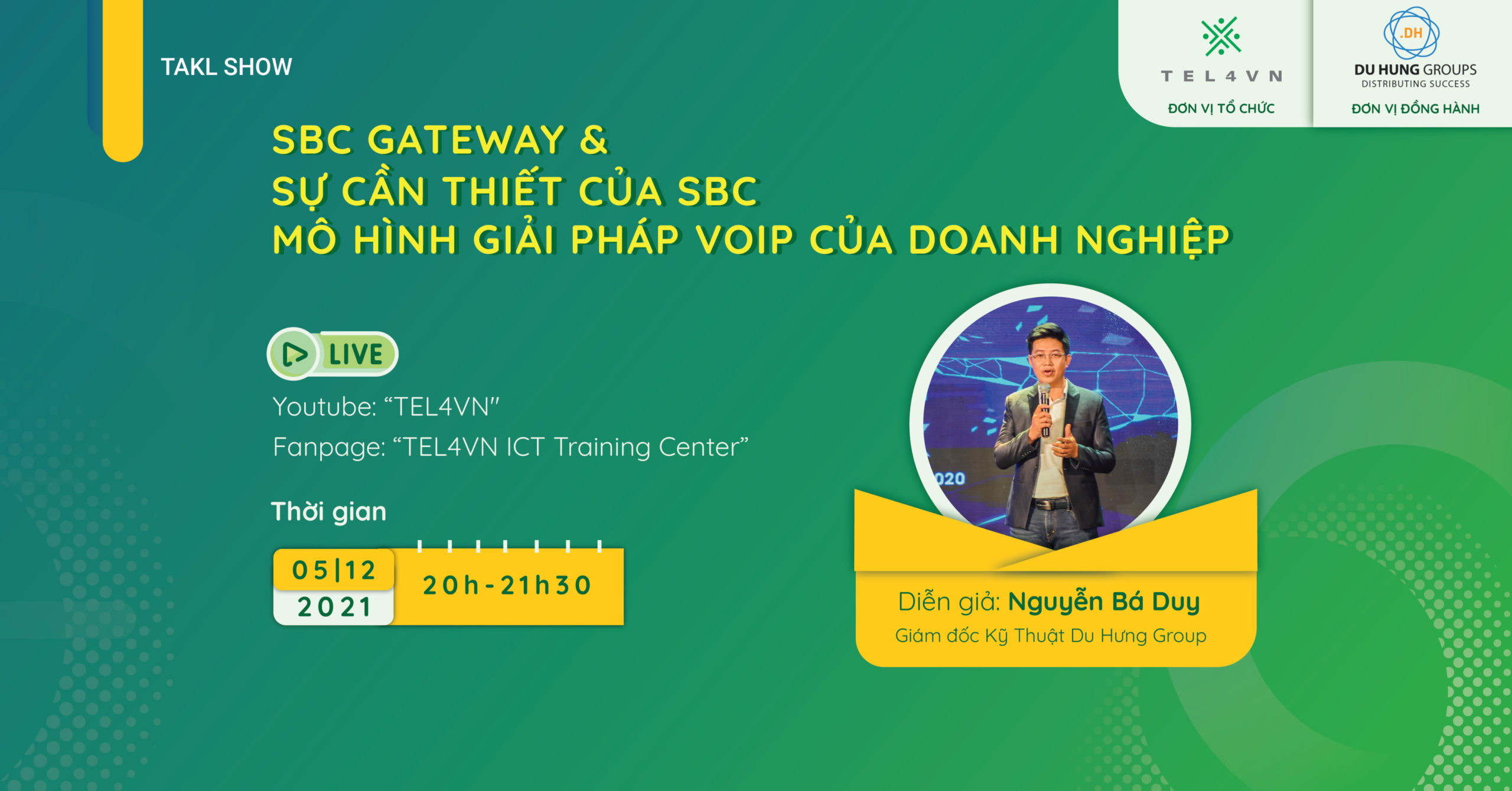 [TALKSHOW] SBC GATEWAY LÀ GÌ? SỰ CẦN THIẾT CỦA SBC, MÔ HÌNH GIẢI PHÁP VOIP CỦA DOANH NGHIỆP