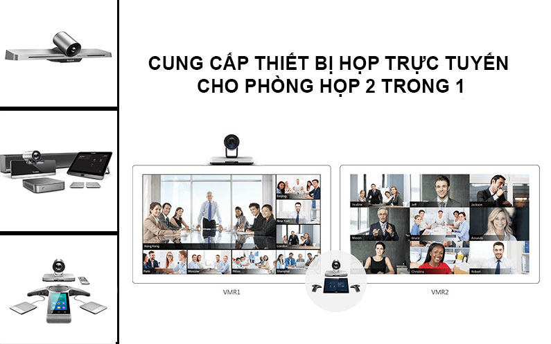 CUNG CẤP THIẾT BỊ HỌP TRỰC TUYẾN CHO PHÒNG HỌP 2 TRONG 1