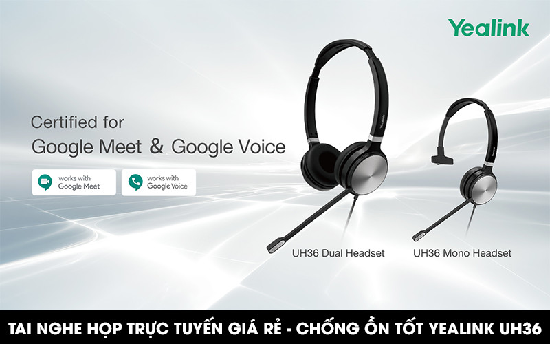 Bảng giá tai nghe Yealink UH36 - tai nghe cho callcenter, học tập, hội họp trực tuyến