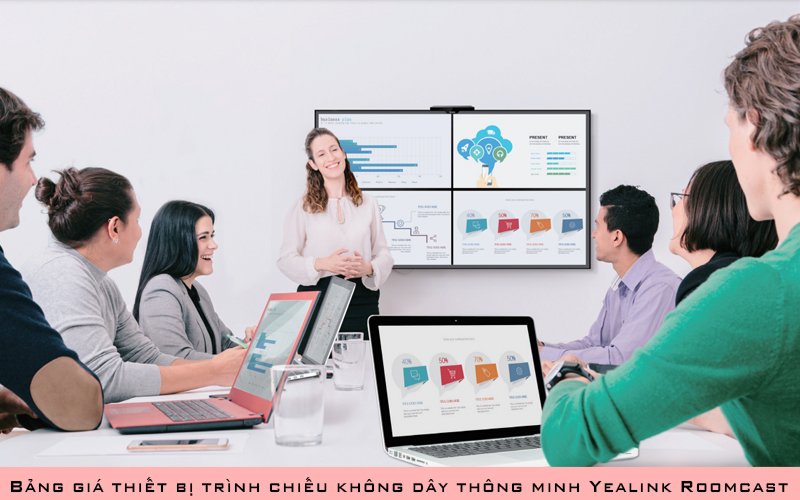 Bảng giá thiết bị trình chiếu không dây thông minh Yealink Roomcast