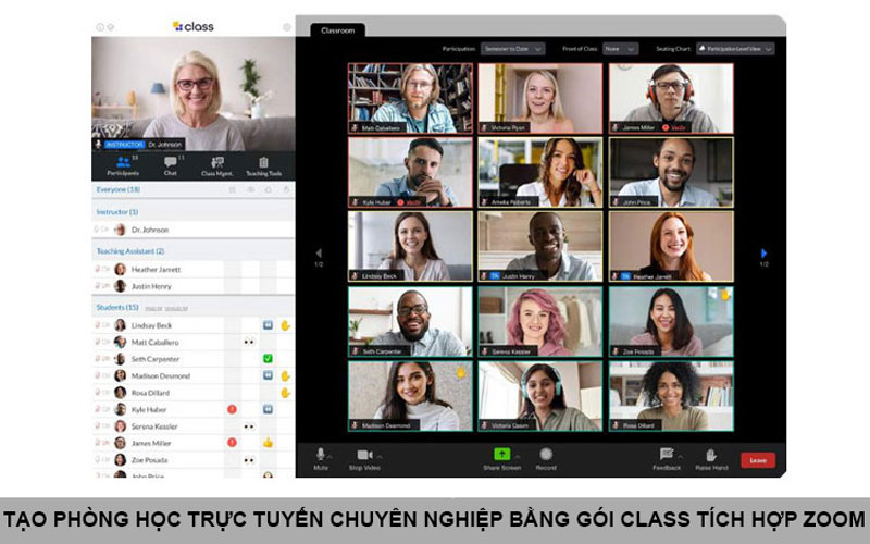 Cách tạo phòng học trực tuyến chuyên nghiệp bằng gói Class tích hợp Zoom