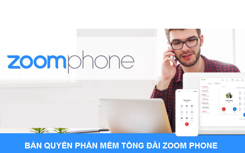 Bản quyền phần mềm tổng đài Zoom Phone cho doanh nghiệp
