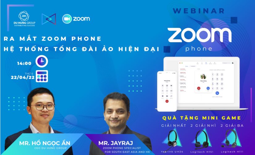 WEBINAR RA MẮT ZOOM PHONE – THAM GIA NGAY, NHẬN QUÀ LIỀN TAY