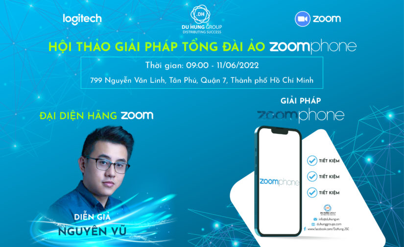 [VIỆT NAM ICTCOMM 2022] MỜI THAM GIA HỘI THẢO GIẢI PHÁP TỔNG ĐÀI ZOOM PHONE