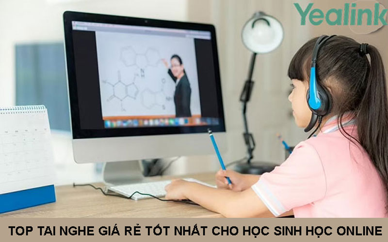 TOP tai nghe giá rẻ tốt nhất cho học sinh học online