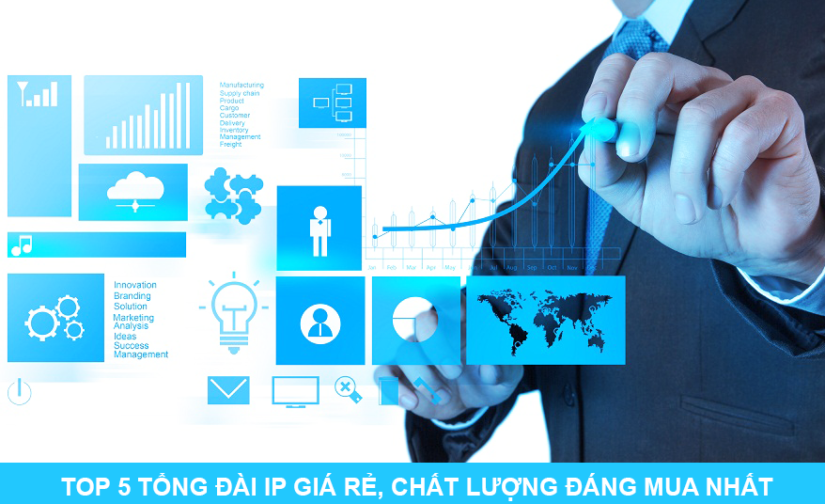 Top 5 tổng đài IP giá rẻ, chất lượng đáng mua nhất
