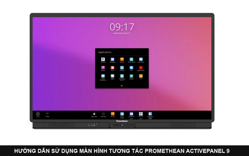 Hướng dẫn sử dụng màn hình tương tác Promethean ActivePanel 9