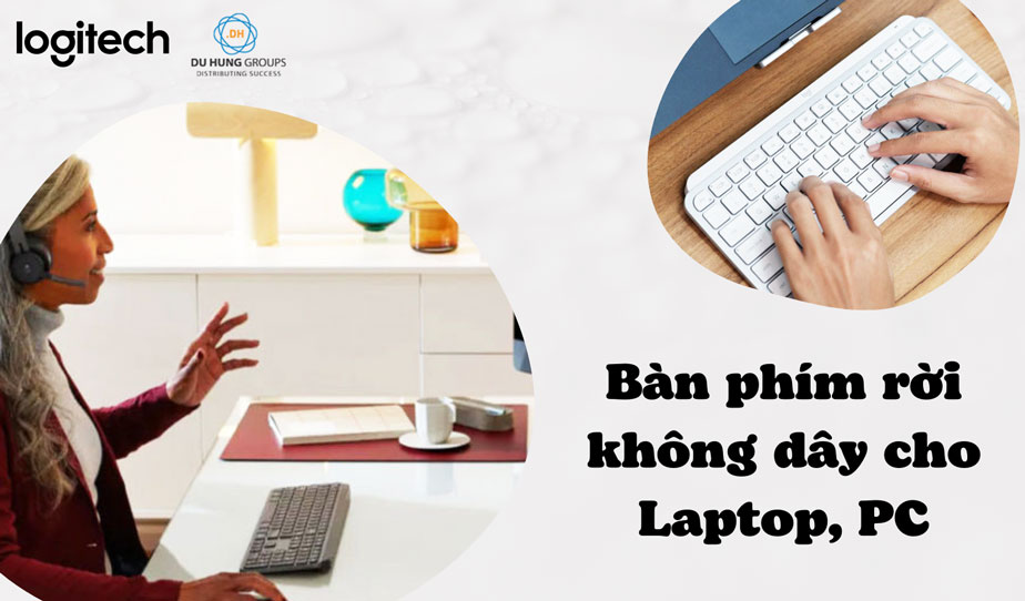 Bàn phím rời không dây cho Laptop, PC