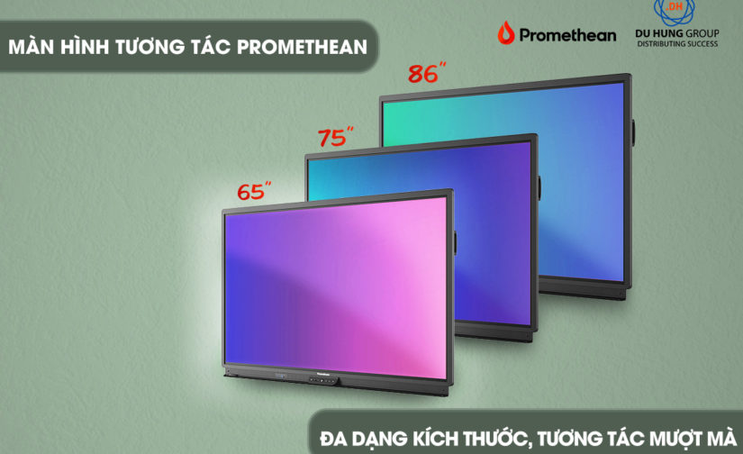 Màn hình tương tác Promethean – Đa dạng kích thước, Tương tác mượt mà