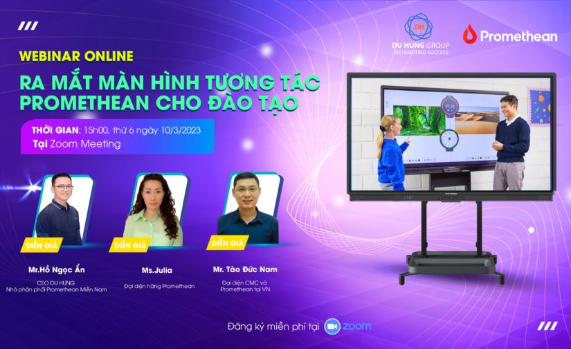WEBINAR – RA MẮT MÀN HÌNH TƯƠNG TÁC THÔNG MINH PROMETHEAN CHO ĐÀO TẠO