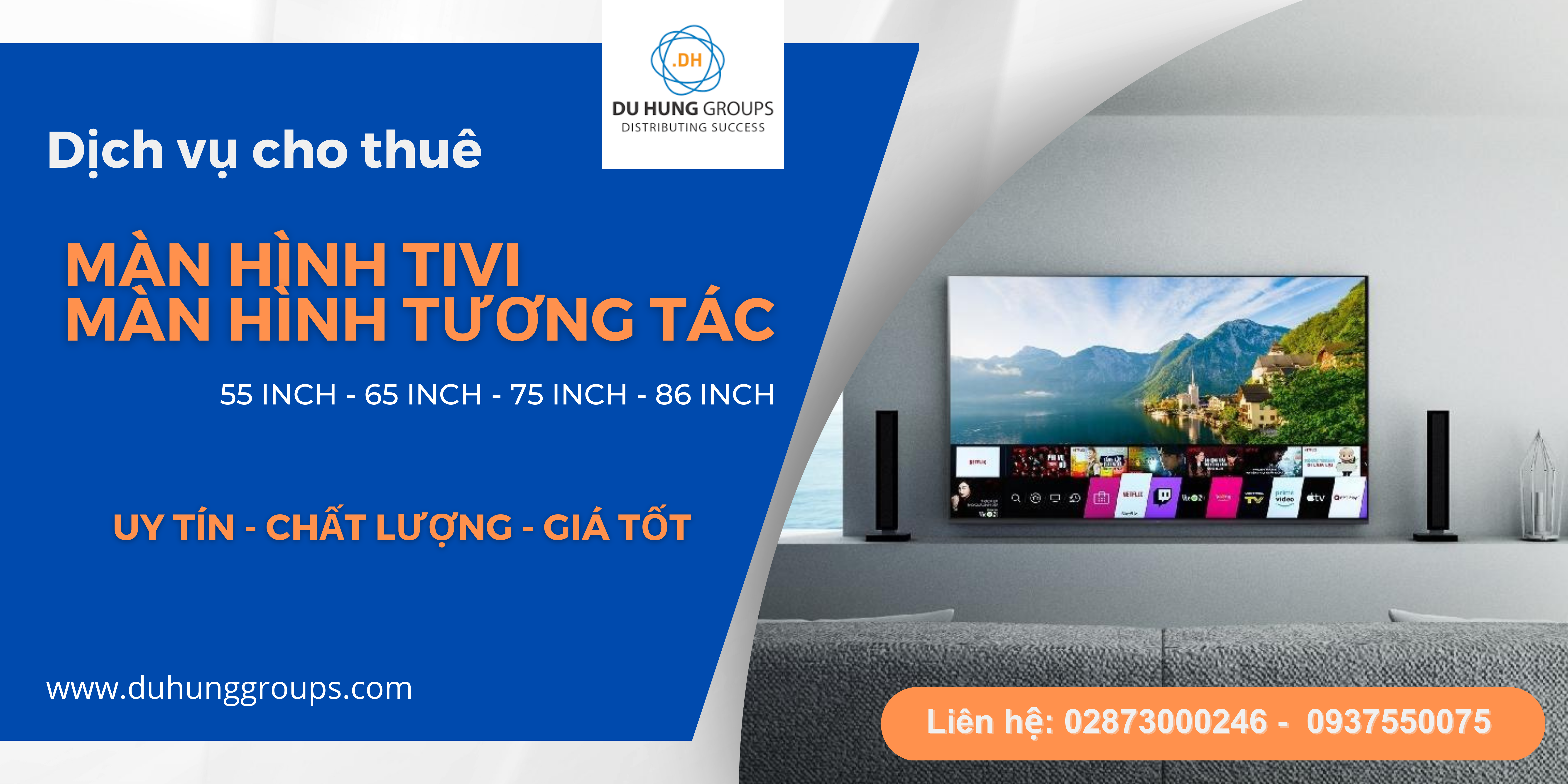 Dịch vụ cho thuê màn hình Tivi đủ kích thước | 55,65,75,86 Inch
