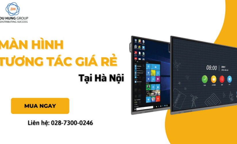 Màn hình tương tác giá rẻ tại Hà Nội