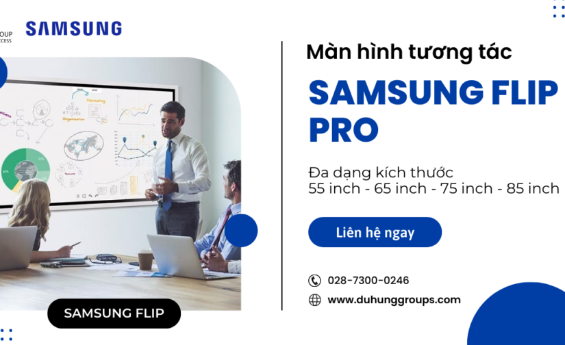 Màn hình tương tác Samsung Flip chính hãng | đa dạng kích thước 55, 65, 75, 85 Inch