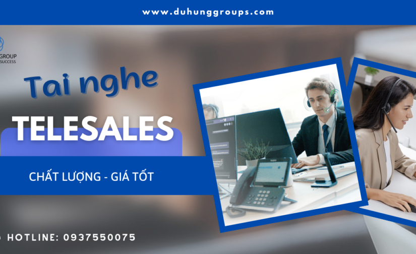 Tai nghe cho nhân viên telesales(tổng đài viên) chất lượng đáng mua