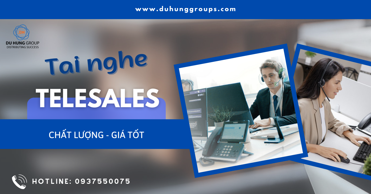 Tai nghe cho nhân viên telesales(tổng đài viên) chất lượng đáng mua