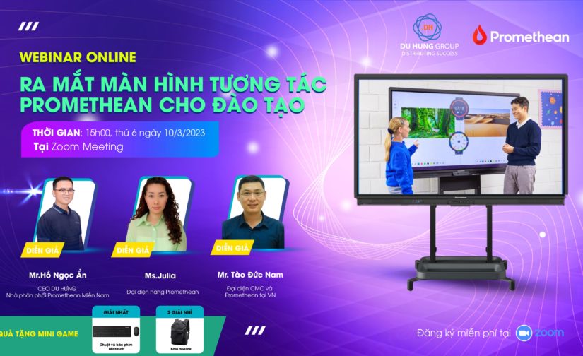 [CHỈ CÒN 1 NGÀY ĐĂNG KÍ] WEBINAR RA MẮT MÀN HÌNH TƯƠNG TÁC PROMETHEAN CHO ĐÀO TẠO
