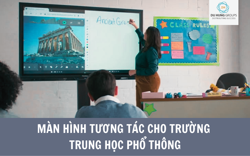 Màn hình tương tác cho trường trung học phổ thông