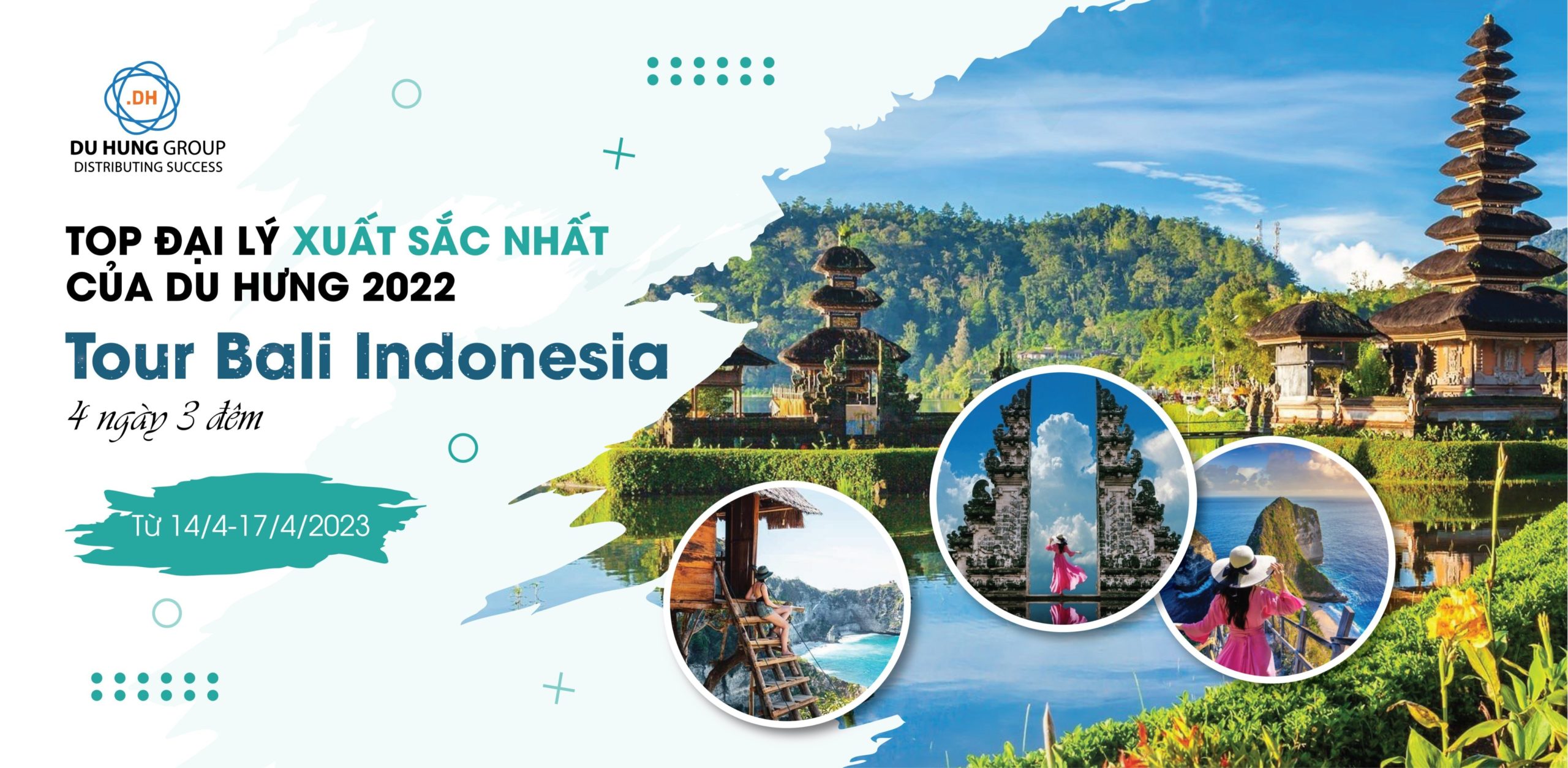 Chuyến du lịch Bali Indonesia dành cho Top đại lý xuất sắc nhất của Du Hưng 2022