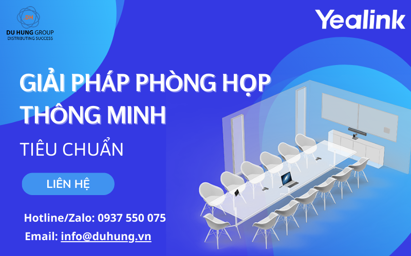 Giải pháp phòng họp thông minh tiêu chuẩn