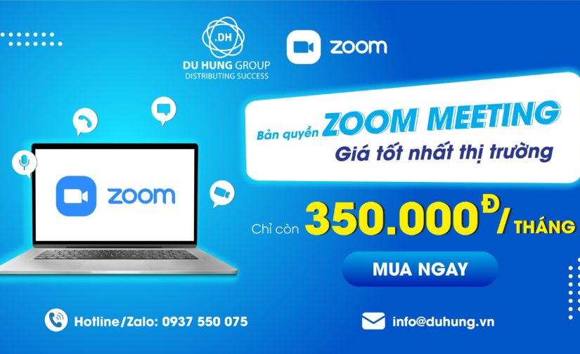 Bảng giá phần mềm Zoom Meeting chỉ 350 ngàn/ tháng