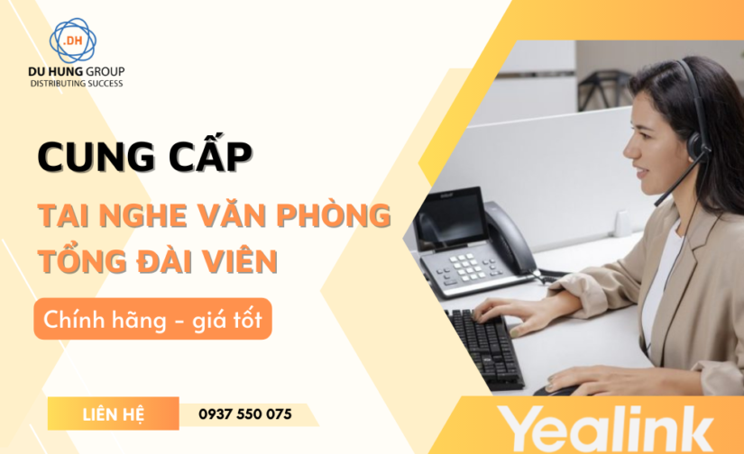 Cung cấp tai nghe văn phòng, tổng đài viên chính hãng giá tốt