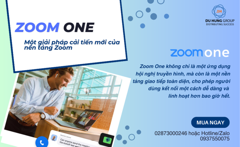 Zoom One | Một giải pháp cải tiến mới của nền tảng Zoom