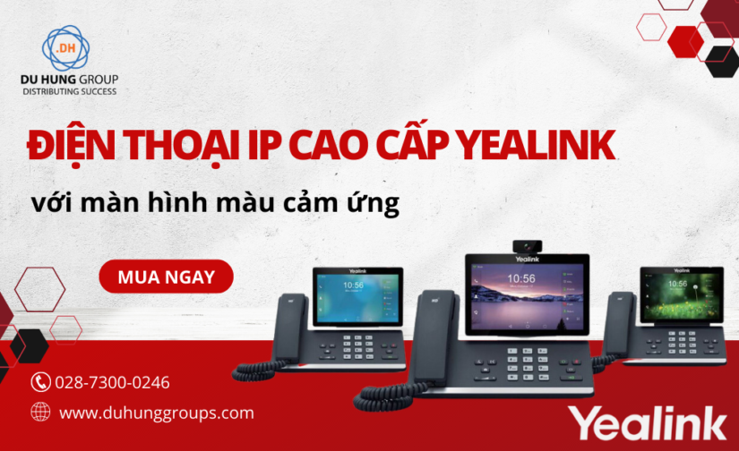 Top Điện thoại IP cao cấp Yealink với màn hình màu cảm ứng