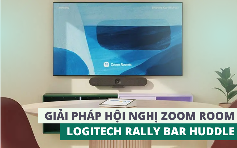 Giải pháp hội nghị Zoom Room Logitech Rally Bar Huddle