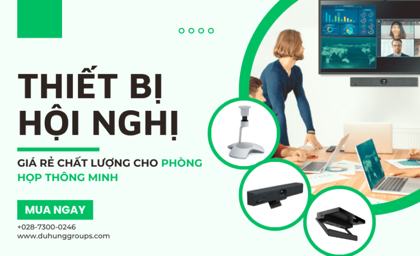 Thiết bị hội nghị truyền hình giá rẻ cho phòng họp thông minh