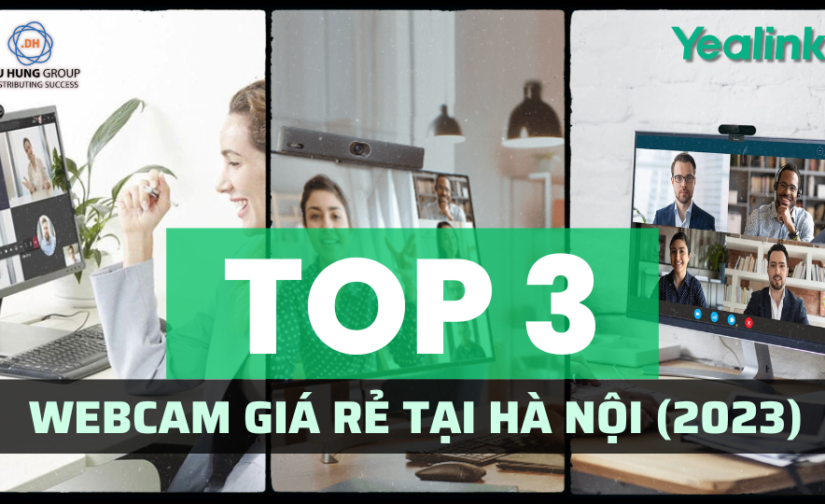 Top Webcam giá rẻ tại Hà Nội (2023)