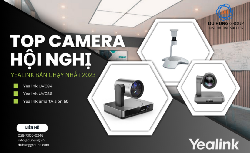 TOP camera hội nghị Yealink bán chạy nhất 2023