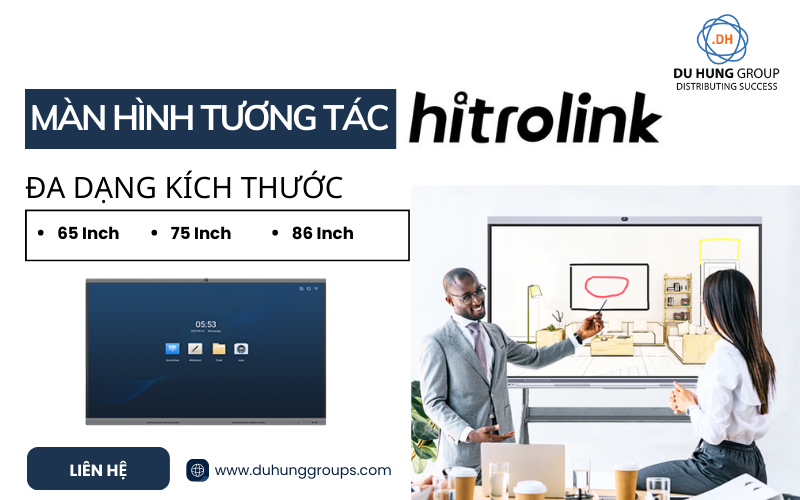 Màn hình tương tác Hitrolink chính hãng, đa dạng kích thước