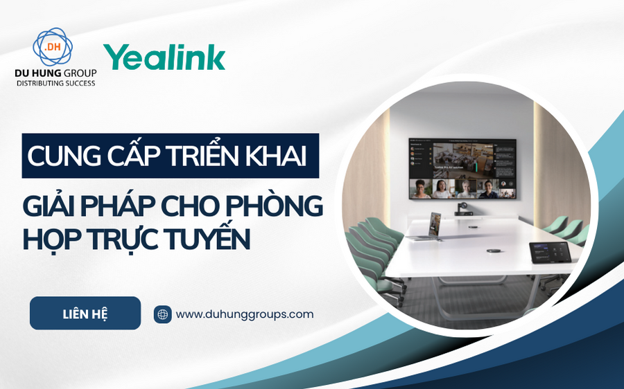 Cung cấp triển khai giải pháp cho phòng họp trực tuyến