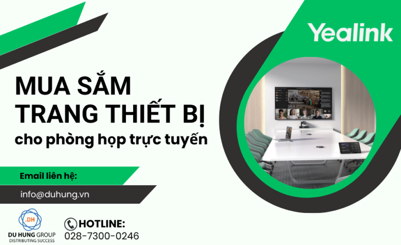 Mua sắm trang thiết bị cho phòng họp trực tuyến