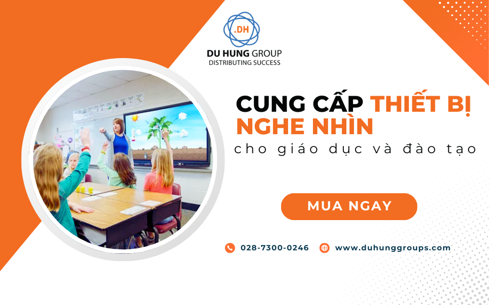Cung cấp thiết bị nghe nhìn cho giáo dục và đào tạo