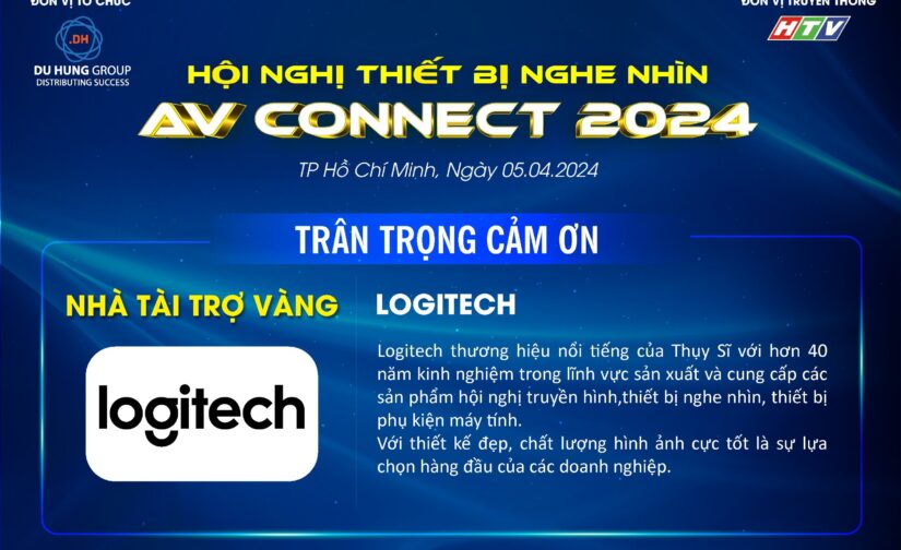 Logitech – nhà tài trợ Vàng cho sự kiện AV CONNECT 2024