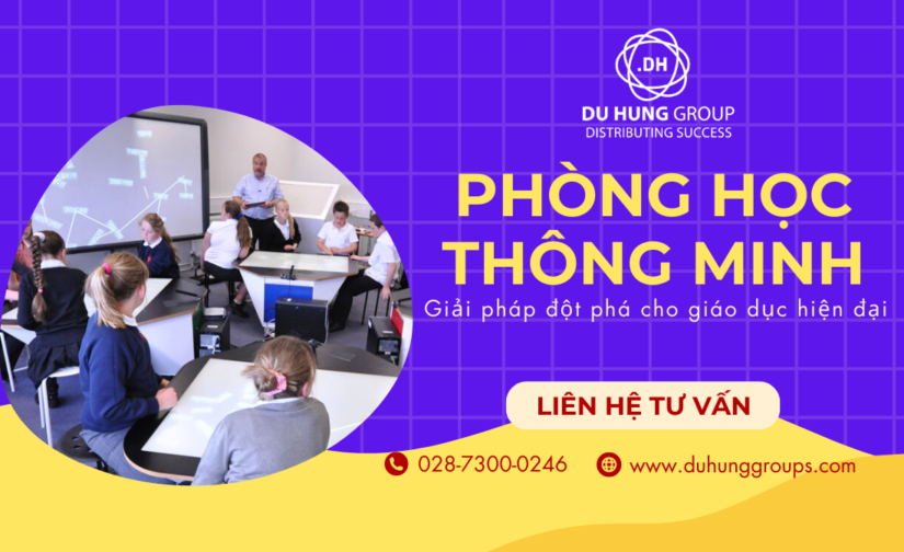 Phòng học thông minh – Giải pháp đột phá cho giáo dục hiện đại