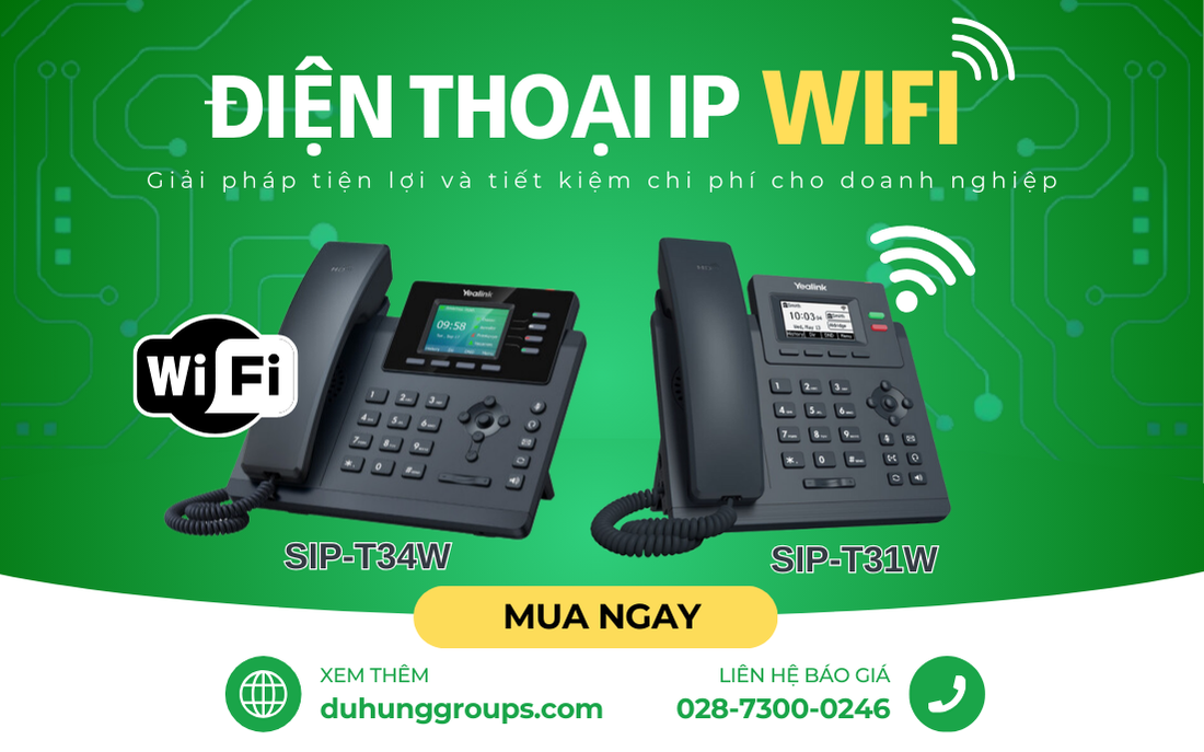 Giải pháp điện thoại IP Wifi tiết kiệm chi phí cho doanh nghiệp