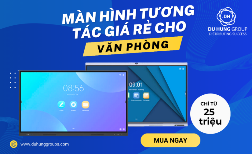 Màn hình tương tác thông minh giá rẻ cho văn phòng